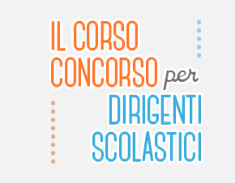 Corso concorso per Dirigenti Scolastici e Funzionari Amministrativi